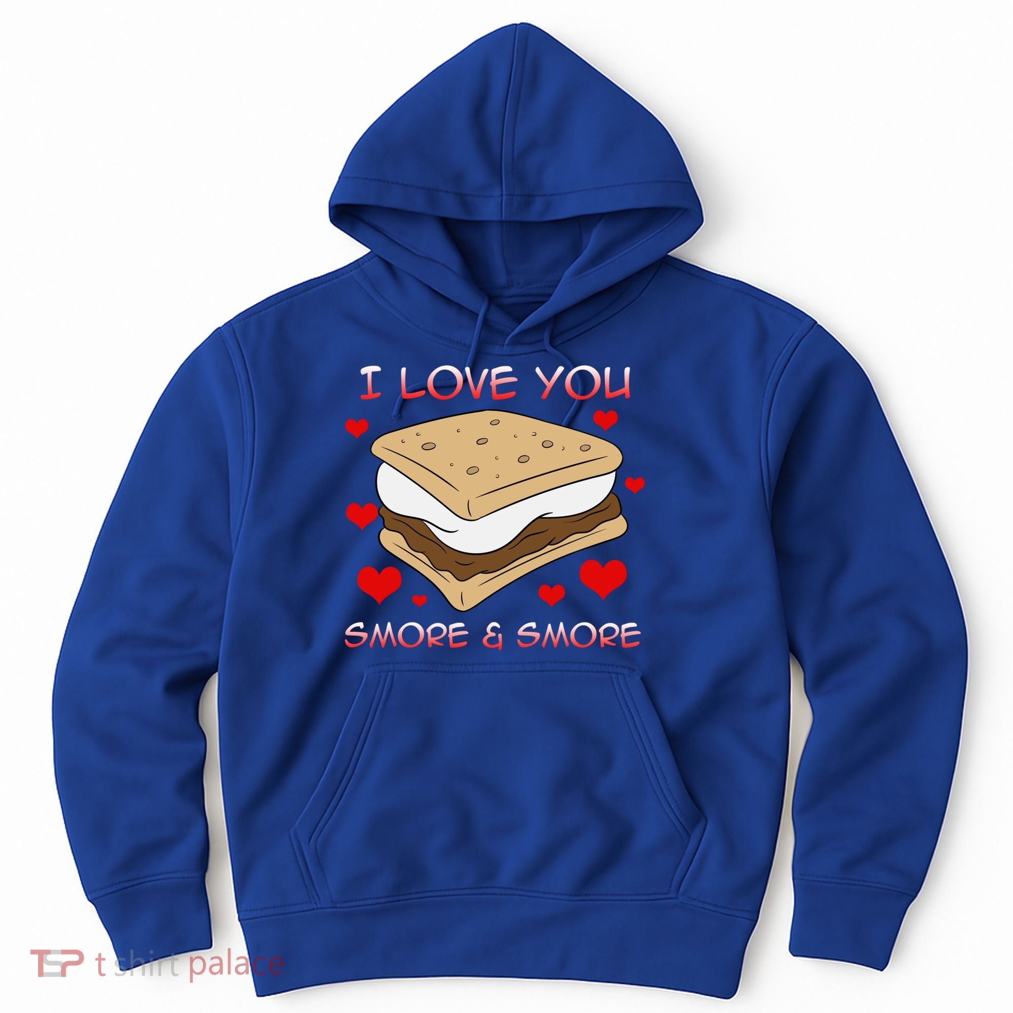 Valentines Gift Smore Do You Love Eating Smores Valentines Meaningful Gift Hoodie