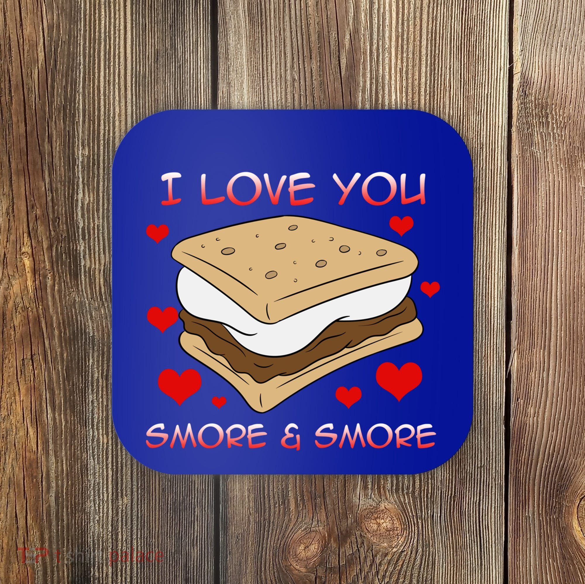 Valentines Gift Smore Do You Love Eating Smores Valentines Meaningful Gift Coaster