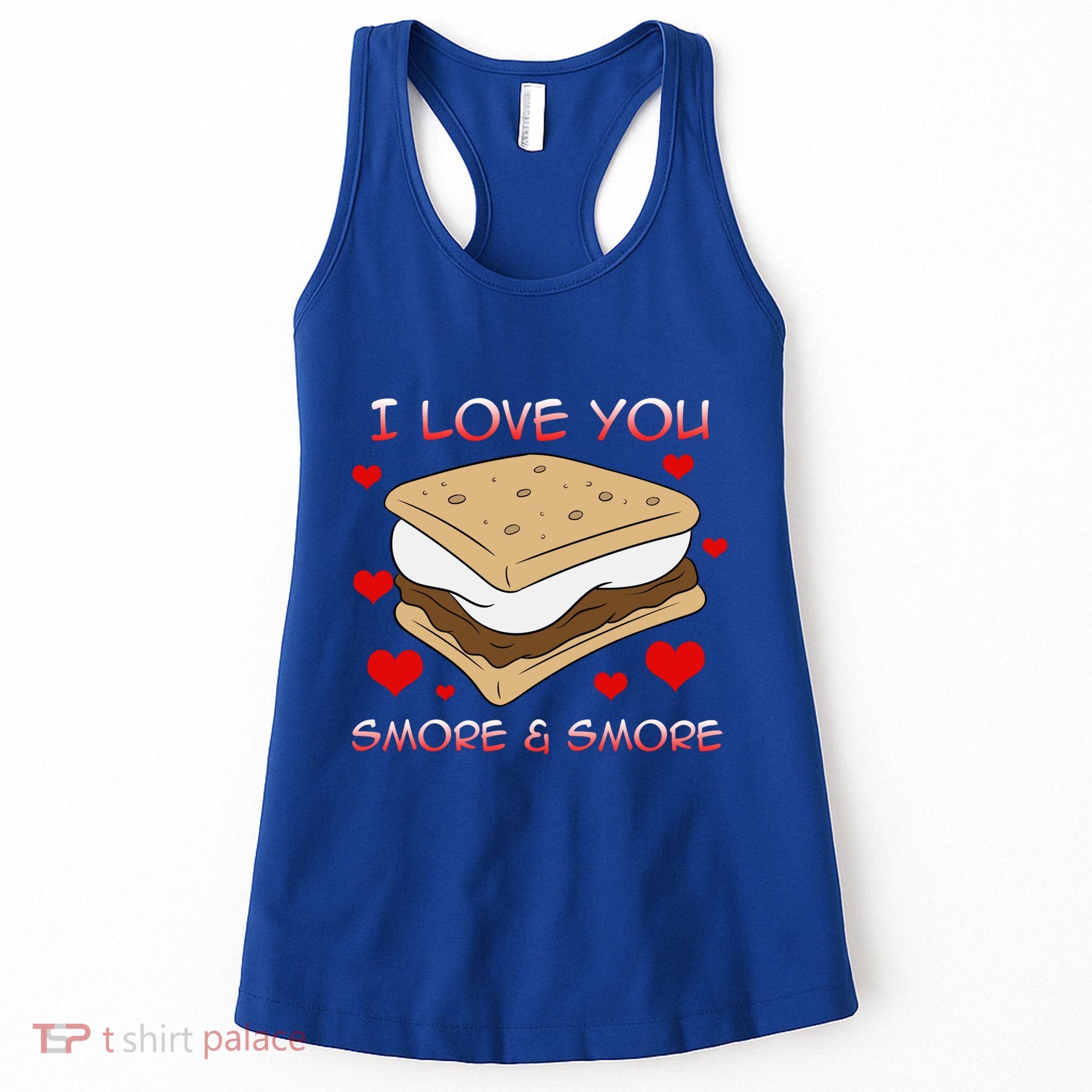 Valentines Gift Smore Do You Love Eating Smores Valentines Meaningful Gift Women's Tank Top
