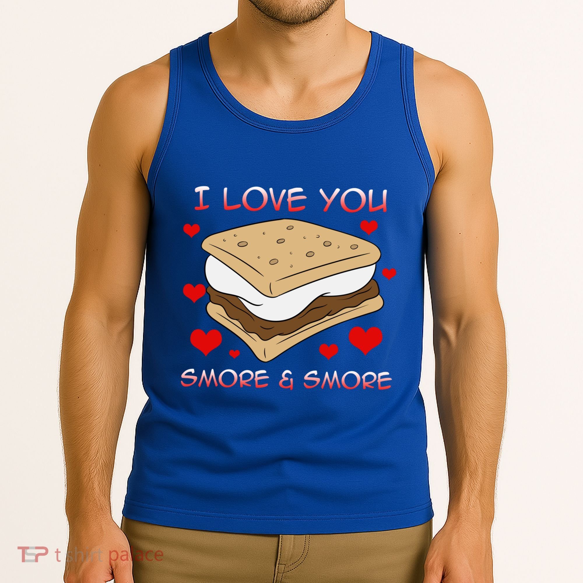 Valentines Gift Smore Do You Love Eating Smores Valentines Meaningful Gift Tank Top