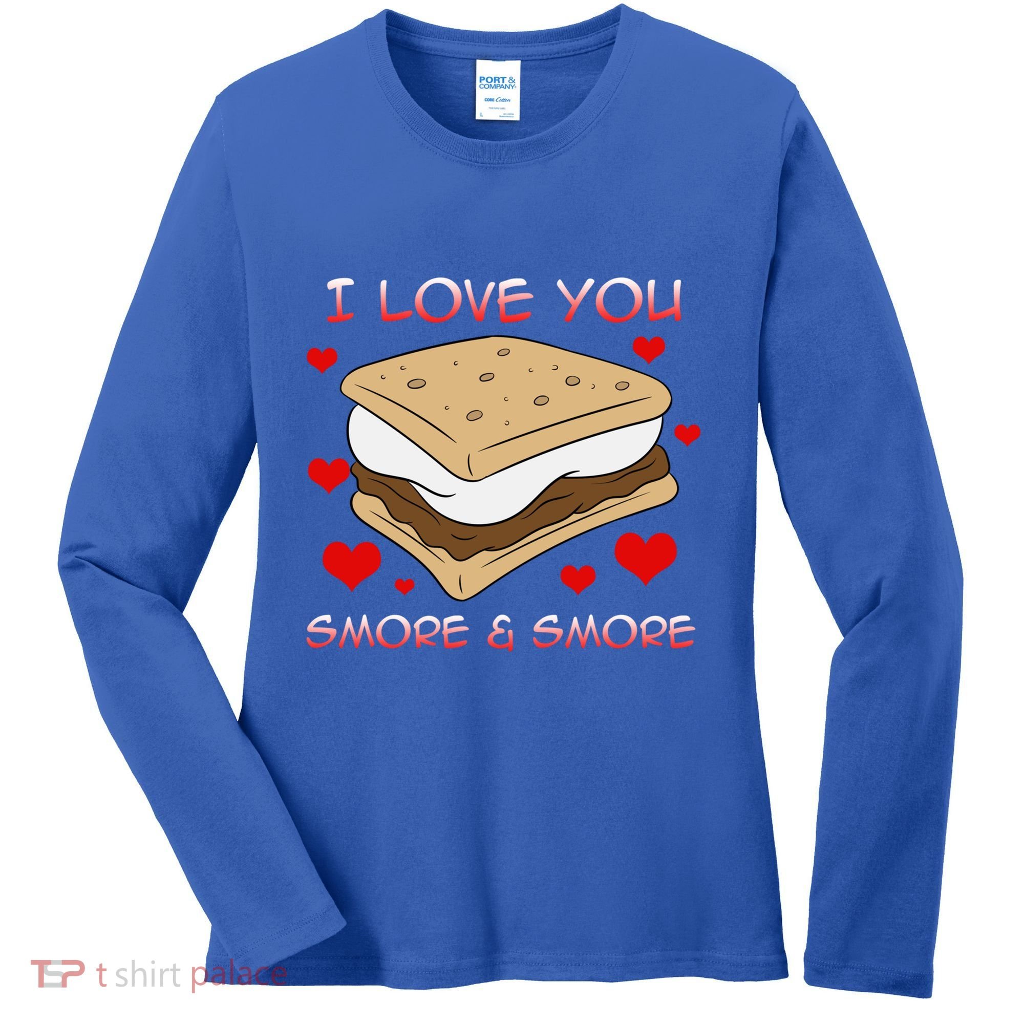 Valentines Gift Smore Do You Love Eating Smores Valentines Meaningful Gift Women's Long Sleeve Shirt