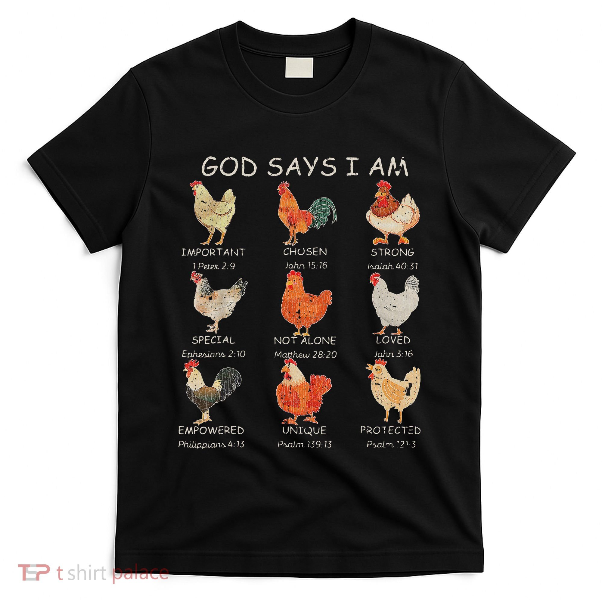Vintage God Says I Am Bible Verse Christian Farm Chickens Re T-Shirt