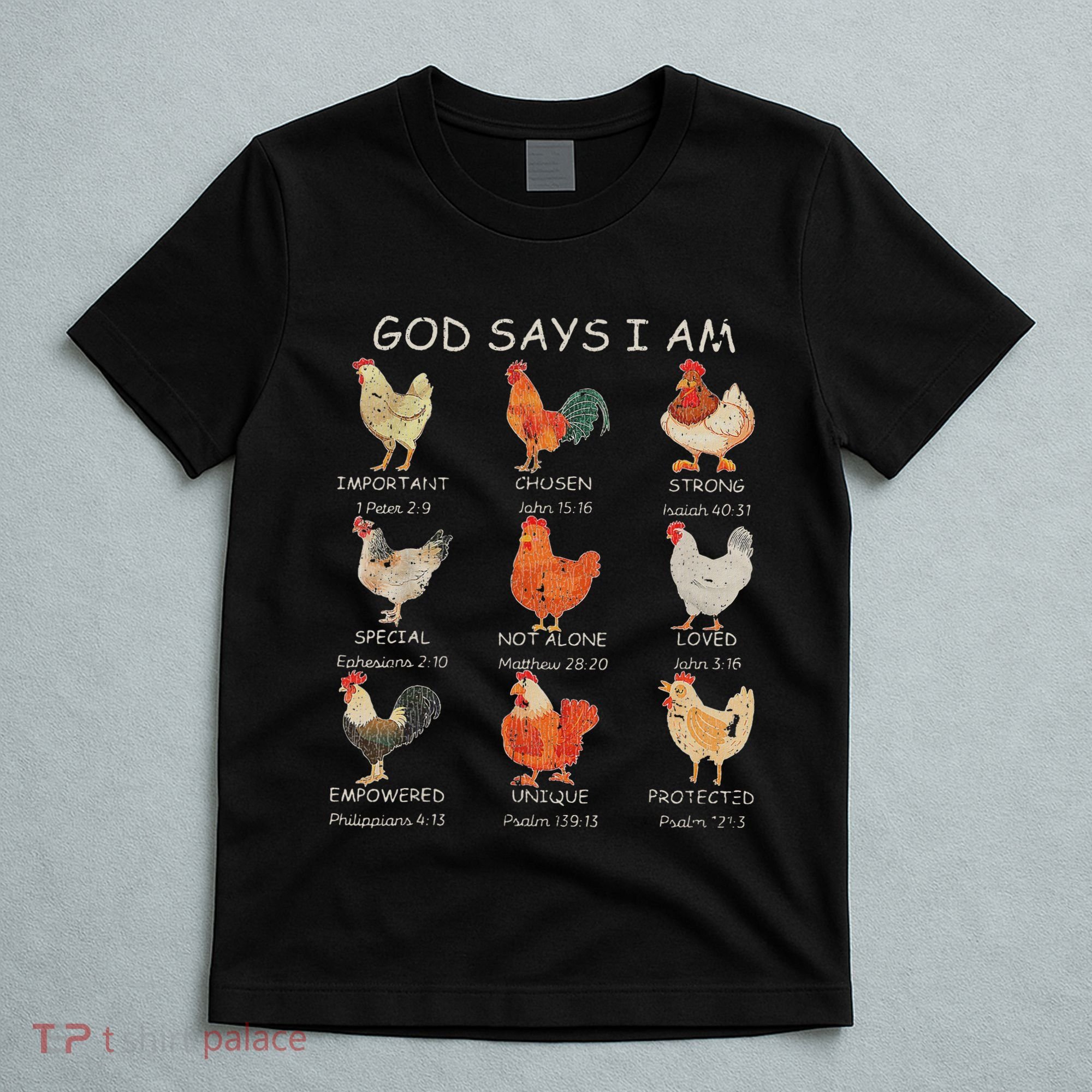 Vintage God Says I Am Bible Verse Christian Farm Chickens Re T-Shirt