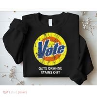 Vote Gets Stubborn Orange Stains Out Detergent Sweatshirt thumb 2