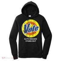 Vote Gets Stubborn Orange Stains Out Detergent Women's Hoodie thumb 0