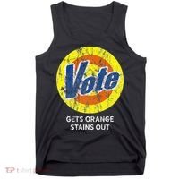 Vote Gets Stubborn Orange Stains Out Detergent Tank Top thumb 0