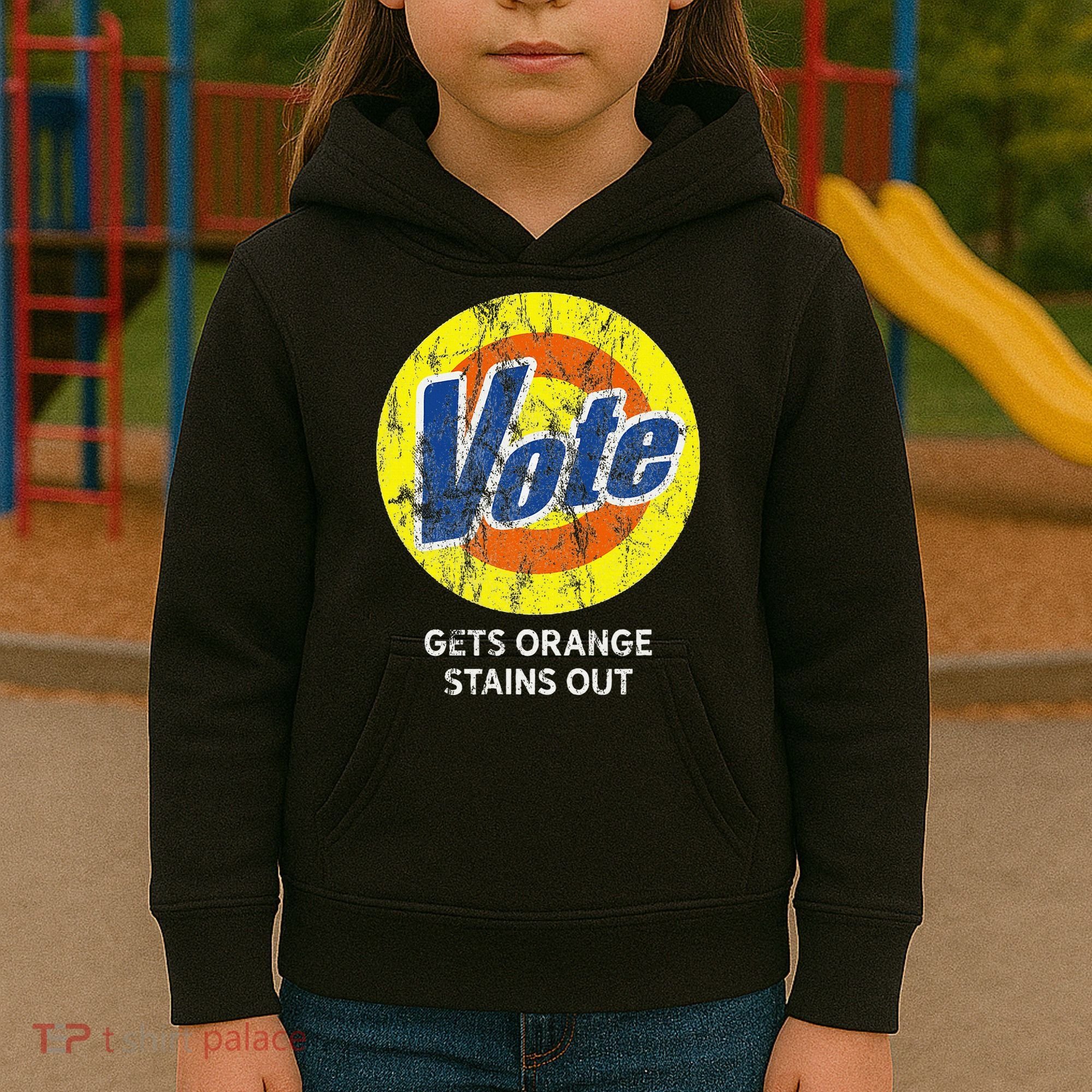 Vote Gets Stubborn Orange Stains Out Detergent Kids Hoodie