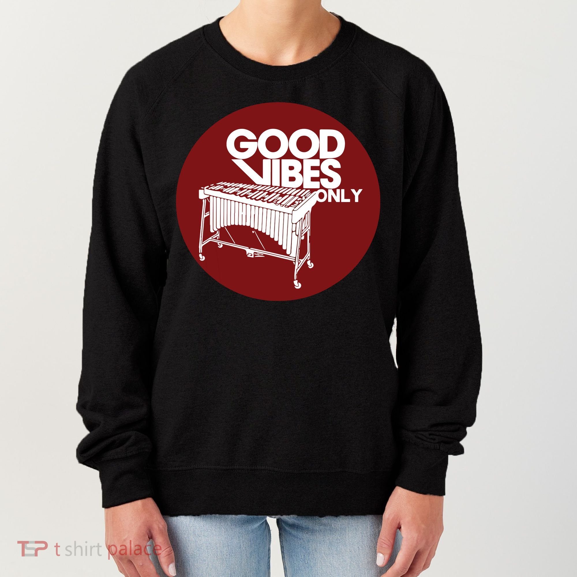Vibraphone Good Vibes Only Vibraphonist Marimba Player Women's Sweatshirt