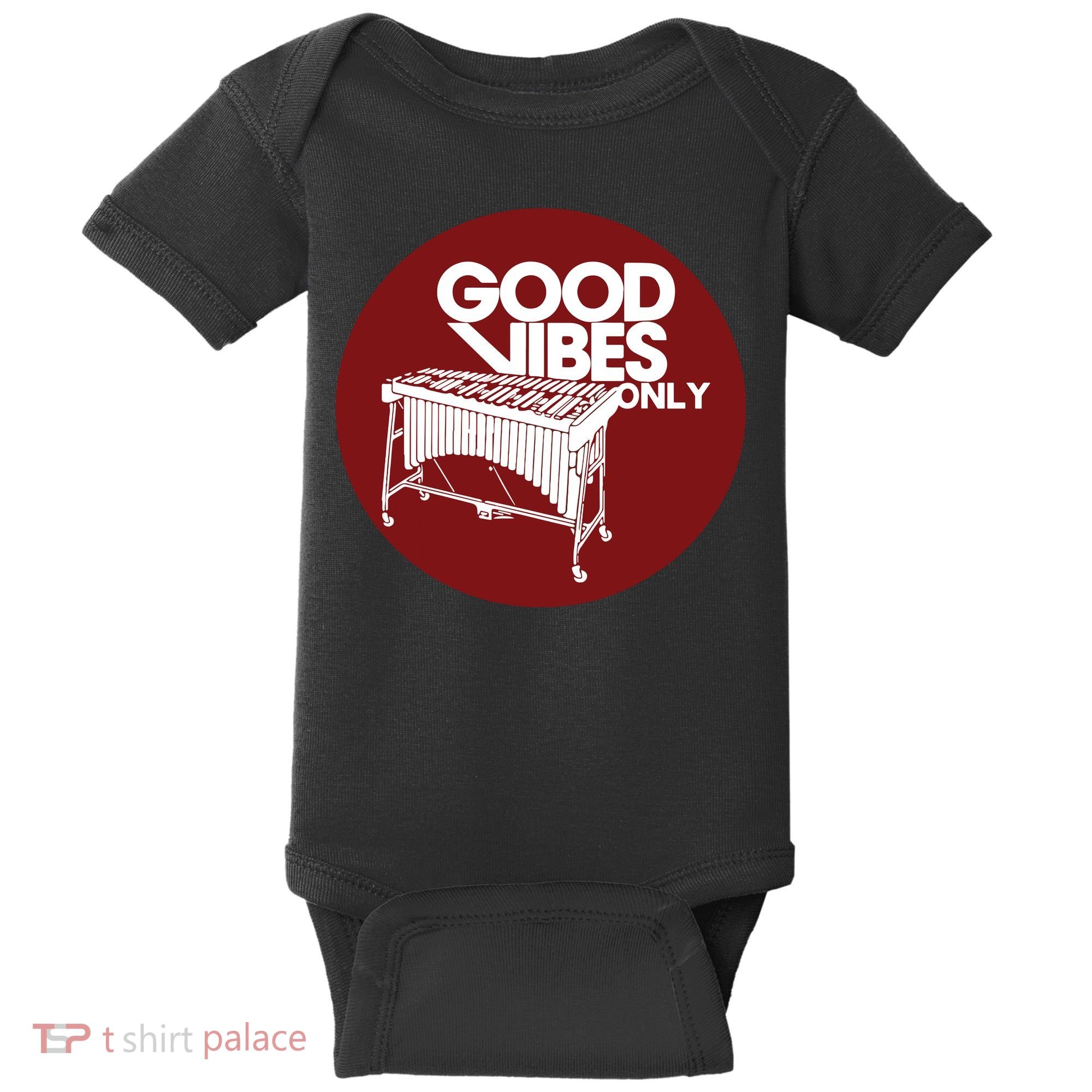 Vibraphone Good Vibes Only Vibraphonist Marimba Player Baby Bodysuit
