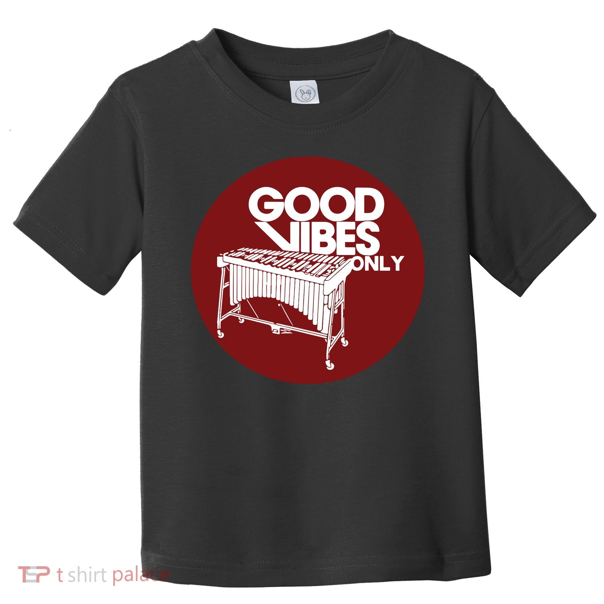 Vibraphone Good Vibes Only Vibraphonist Marimba Player Toddler T-Shirt