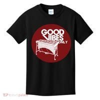 Vibraphone Good Vibes Only Vibraphonist Marimba Player Kids T-Shirt thumb 0