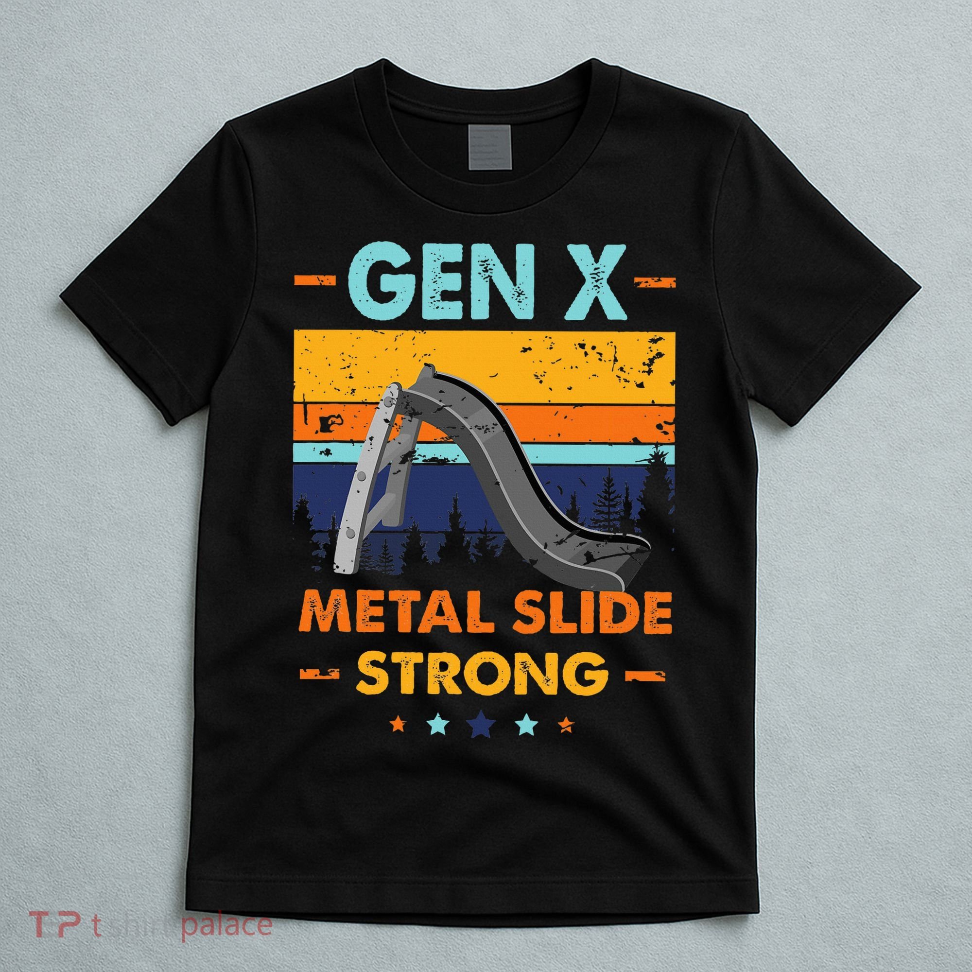Vintage Gen X Generation Sarcasm Gen X Metalslide A Strong T-Shirt