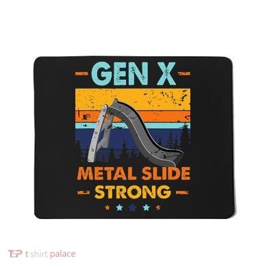 Vintage Gen X Generation Sarcasm Gen X Metalslide A Strong Mousepad