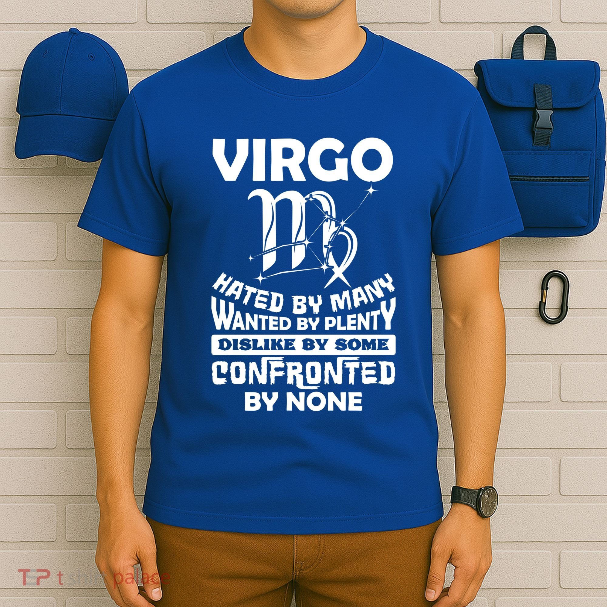 Virgo Hated By Y August September Zodiac Birthday Cool Gift T-Shirt