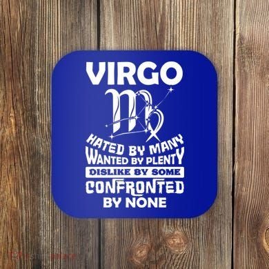 Virgo Hated By Y August September Zodiac Birthday Cool Gift Coaster