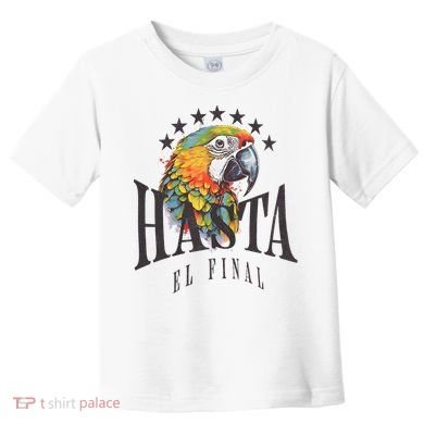 Venezuela Hasta El Final Toddler T-Shirt