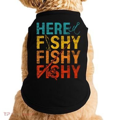 Vinatge Here Fishy Fishy Fishy Gift Doggie Tank