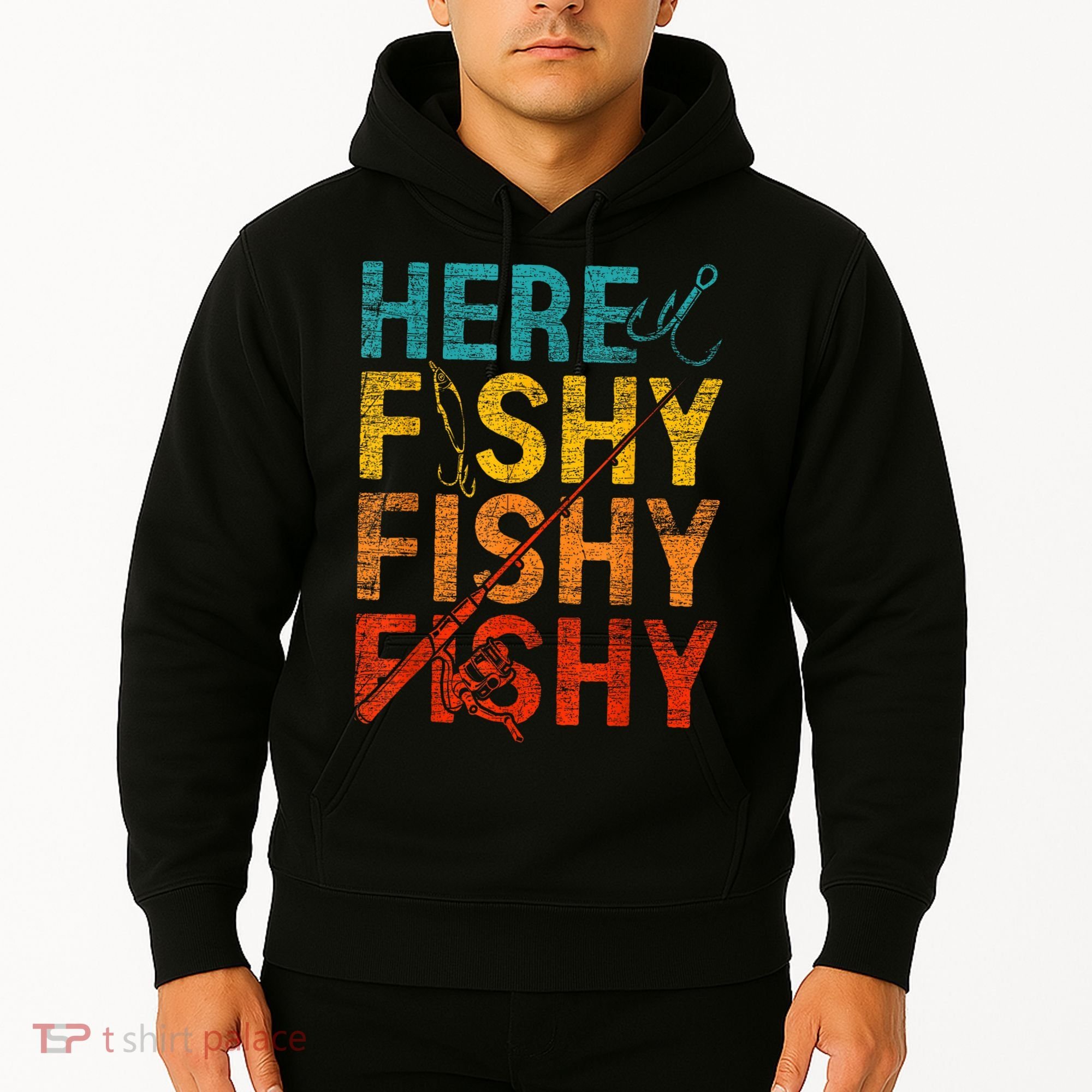 Vinatge Here Fishy Fishy Fishy Gift Hoodie
