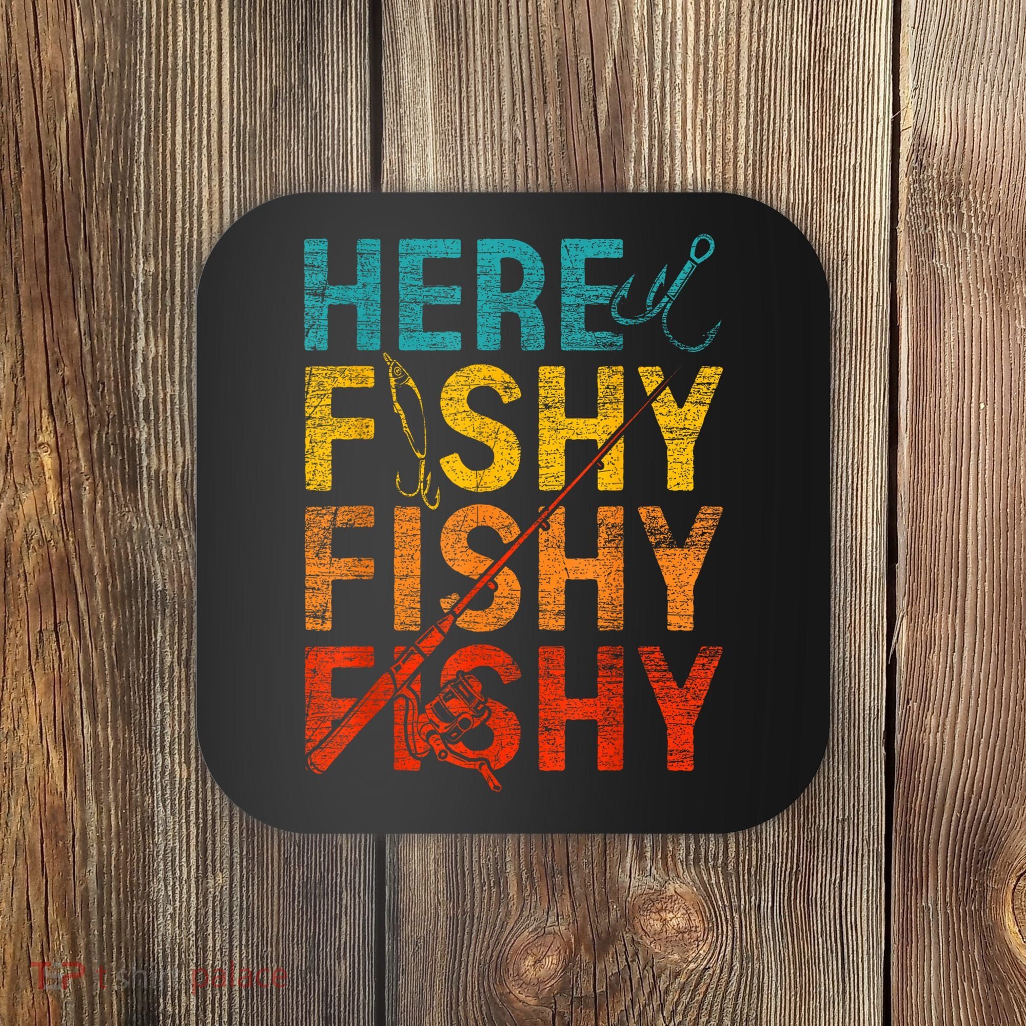Vinatge Here Fishy Fishy Fishy Gift Coaster