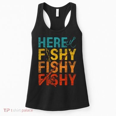 Vinatge Here Fishy Fishy Fishy Gift Women's Tank Top