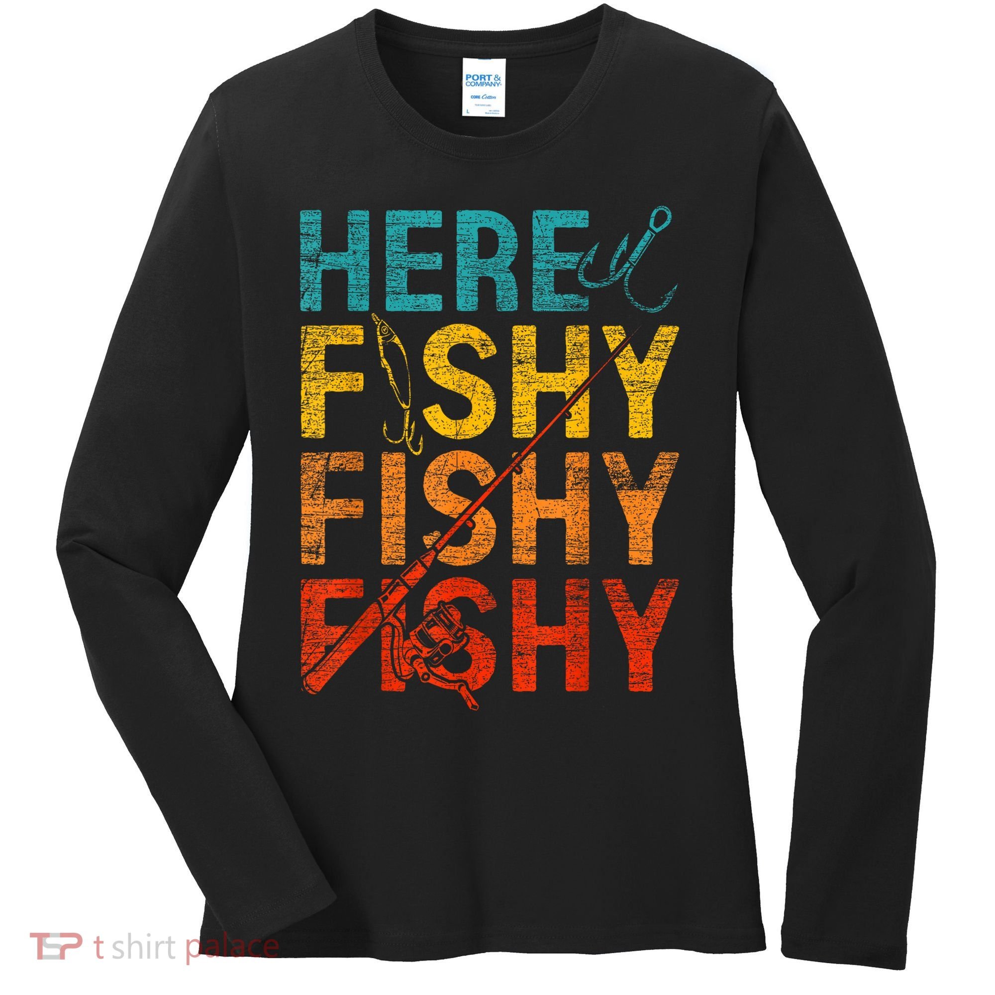 Vinatge Here Fishy Fishy Fishy Gift Women's Long Sleeve Shirt