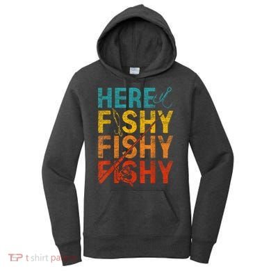 Vinatge Here Fishy Fishy Fishy Gift Women's Hoodie