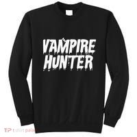 Vampire Hunter Halloween Costume Sweatshirt thumb 0
