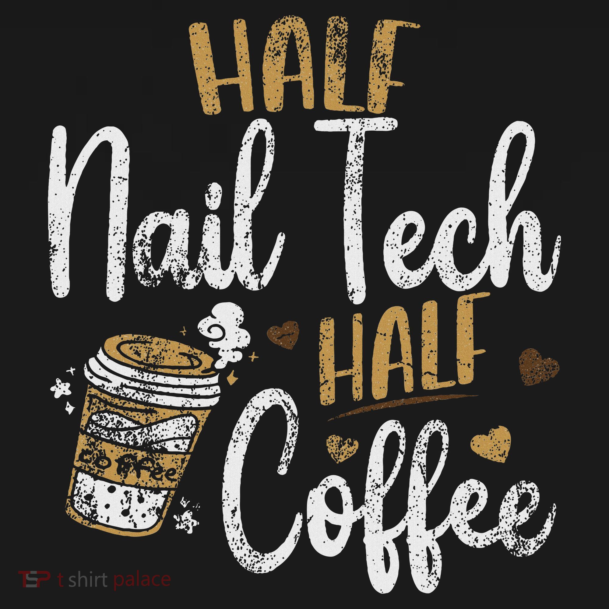 Vintage Half Nail Tech Half Coffee Pun Nail Techs T-Shirt