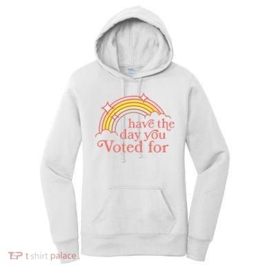 Vintage Have The Day You Voted For Retro Rainbow Women's Hoodie