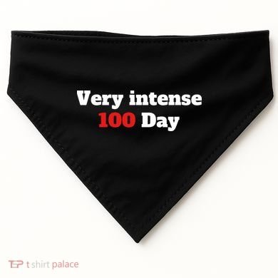 Very Intense 100 Days USA-Made Doggie Bandana