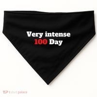 Very Intense 100 Days USA-Made Doggie Bandana thumb 0