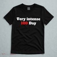 Very Intense 100 Days T-Shirt thumb 5