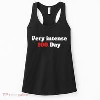 Very Intense 100 Days Women's Tank Top thumb 0