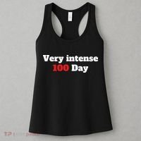 Very Intense 100 Days Women's Tank Top thumb 3