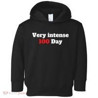 Very Intense 100 Days Toddler Hoodie thumb 0
