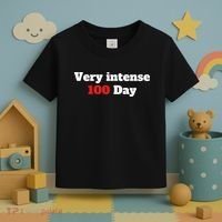 Very Intense 100 Days Toddler T-Shirt thumb 3