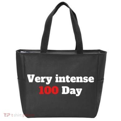 Very Intense 100 Days Tote Bag