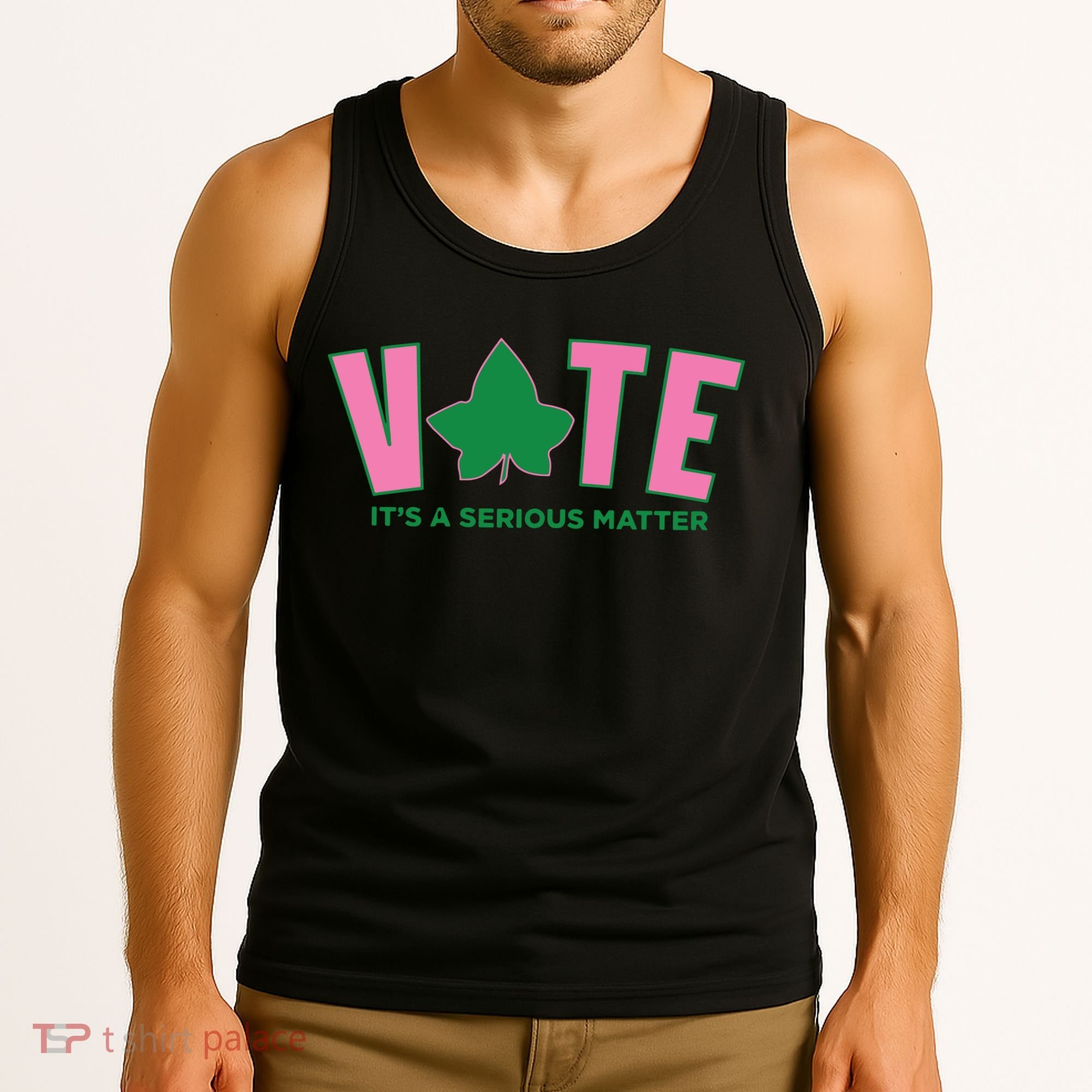 Vote Its A Serious Matter Green Tank Top