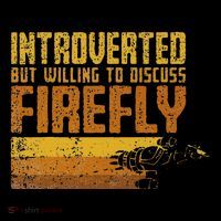 Vintage Introverted Browncoat Firefly Space Sci Fi T-Shirt thumb 7