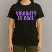 Virginity Is Cool, Rock This Funny Virgin Fashion T-Shirt thumb 4