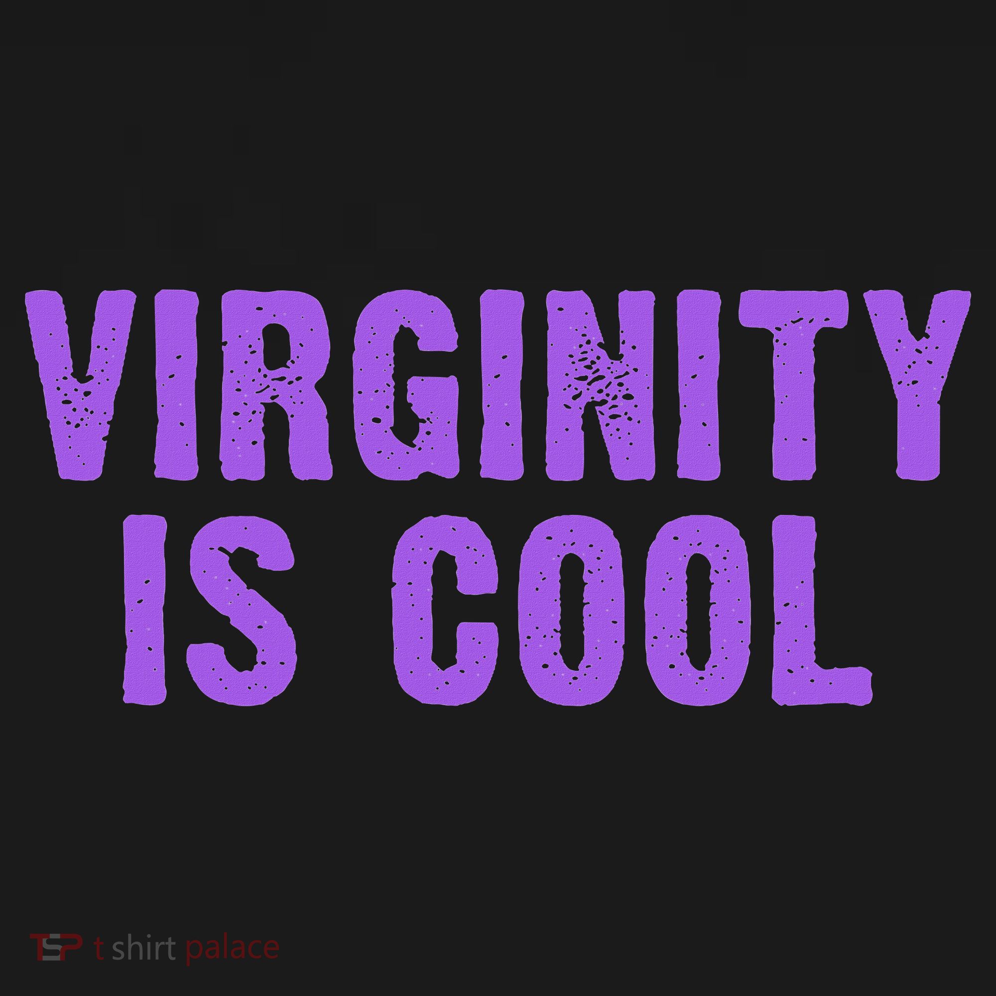 Virginity Is Cool, Rock This Funny Virgin Fashion Coaster