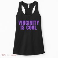 Virginity Is Cool, Rock This Funny Virgin Fashion Women's Tank Top thumb 0