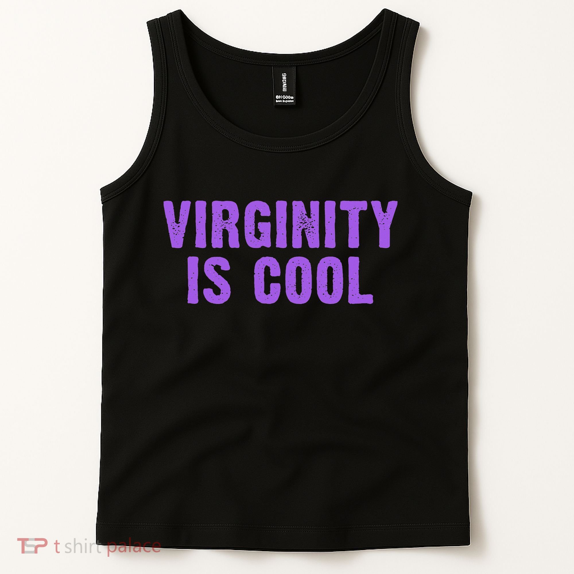 Virginity Is Cool, Rock This Funny Virgin Fashion Tank Top
