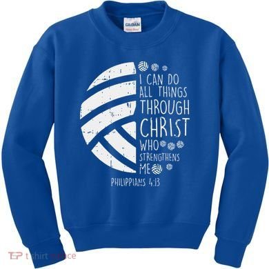 Volleyball I Can Do Things Bible Verse God Jesus Gift Kids Sweatshirt