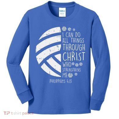 Volleyball I Can Do Things Bible Verse God Jesus Gift Kids Long Sleeve Shirt