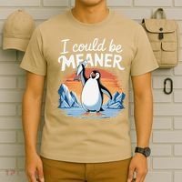 Vintage I Could Be Meaner Cute Penguin Funny Meme Retro T-Shirt thumb 6