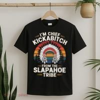 Vintage IM Chief Kickabitch From The Slapahoe Tribe T-Shirt thumb 2