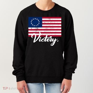 Victory America Betsy Ross Flag 1776 Women's Sweatshirt