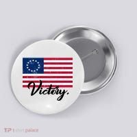 Victory America Betsy Ross Flag 1776 Button thumb 0