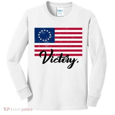 Victory America Betsy Ross Flag 1776 Kids Long Sleeve Shirt